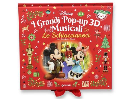 Lo Schiaccianoci con Topolino e Minni. I grandi pop-up 3D musicali. Premi la nota, ascolta la melodia. Ediz. a colori - copertina