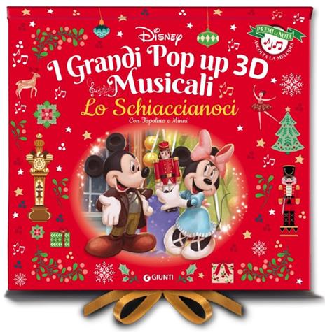 Lo Schiaccianoci con Topolino e Minni. I grandi pop-up 3D musicali. Premi la nota, ascolta la melodia. Ediz. a colori - 2