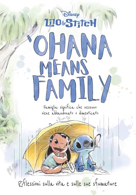 'Ohana means family. Riflessioni sulla vita e sulle sue sfumature. Lilo&Stitch - Denise Shimabukuro - copertina
