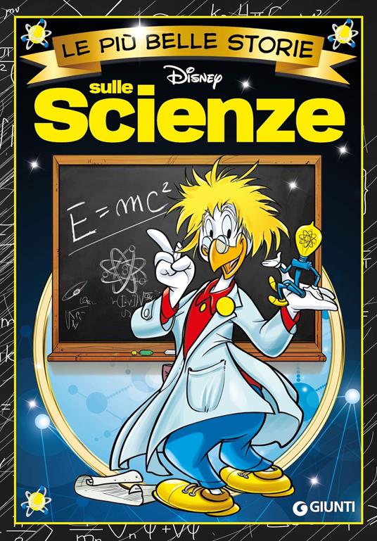 Sulle scienze Le più belle storie Disney - copertina