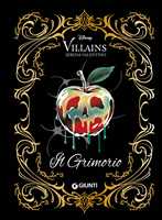 Libro Il grimorio. Disney villains Serena Valentino