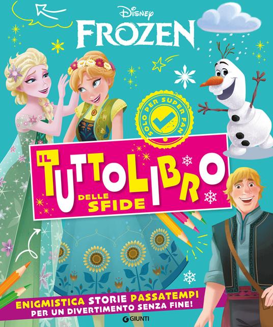 Frozen. Il tuttolibro delle sfide. Enigmistica storie passatempi per un divertimento senza fine! Ediz. a colori - copertina