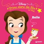 Belle. Prime storie dei film