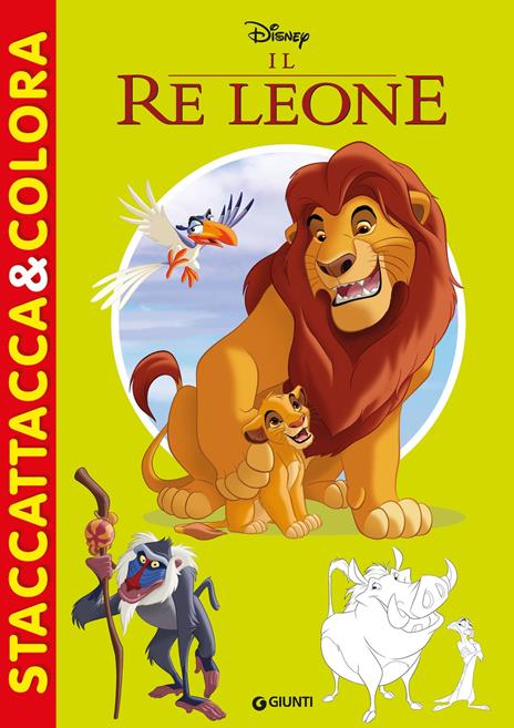 Il Re Leone. Staccattacca&colora. Con adesivi. Ediz. a colori - copertina