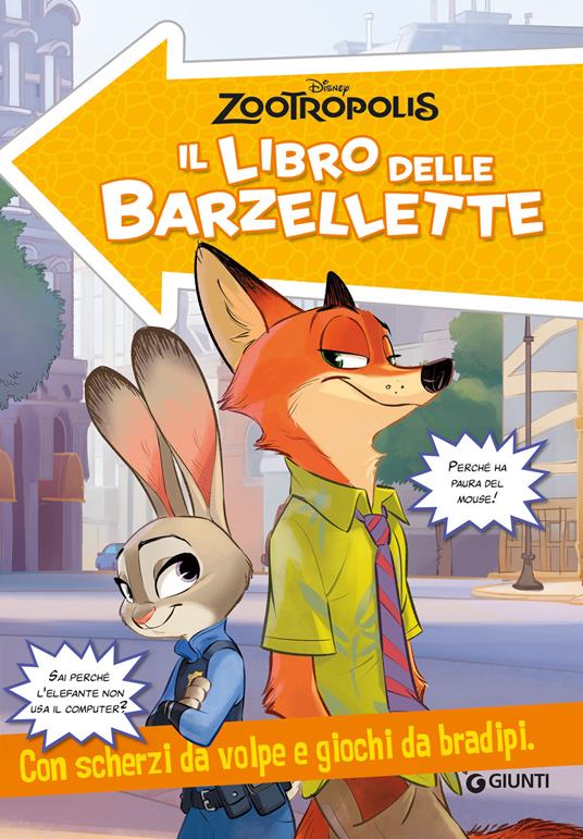 Zootropolis. Il libro delle barzellette. Con scherzi da volpe e giochi da bradipi - copertina