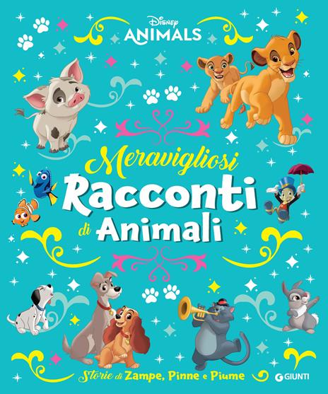 Storie di zampe, pinne e piume. Disney animals. Ediz. a colori - copertina