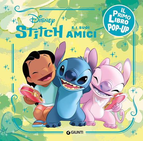 Stitch e i suoi amici. Il primo libro pop-up. Ediz. a colori - copertina