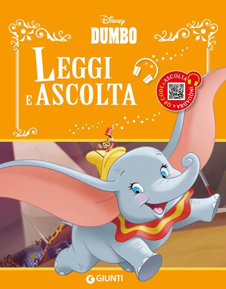 Dumbo. Leggi e ascolta. Ediz. illustrata. Con QR code - copertina