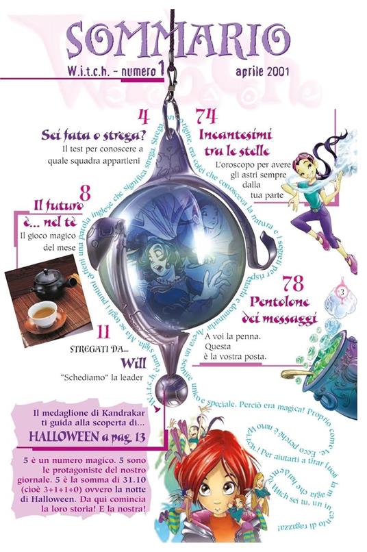 W.i.t.c.h. Kit anniversary. 25 anni di W.i.t.c.h. Con ciondolo, timbro ex libris - 6