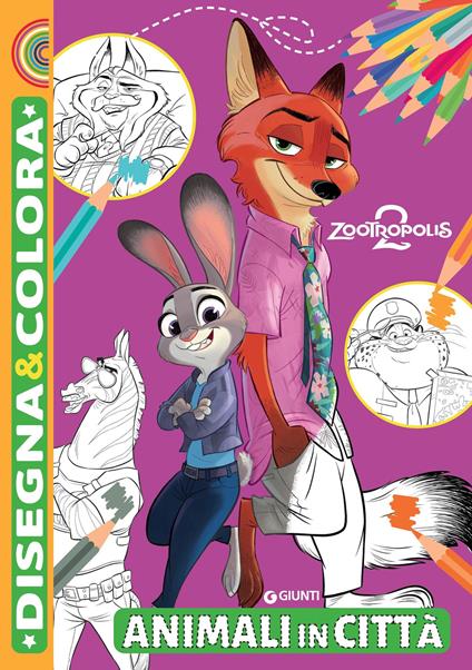 Animali in città. Zootropolis 2. Disegna e colora. Ediz. illustrata - copertina