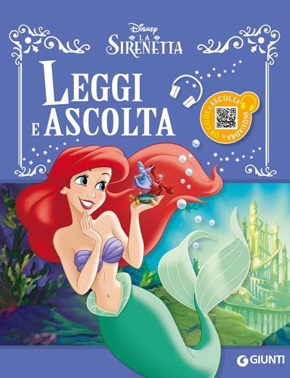 La Sirenetta. Leggi e ascolta. Ediz. a colori. Con QR Code - copertina