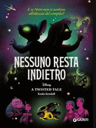 Nessuno resta indietro. E se Nani non si sentisse all'altezza del compito? A twisted tale