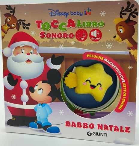 Babbo Natale. Toccalibro sonoro. Disney baby. Ediz. a colori. Con stellina di peluche magnetica - copertina