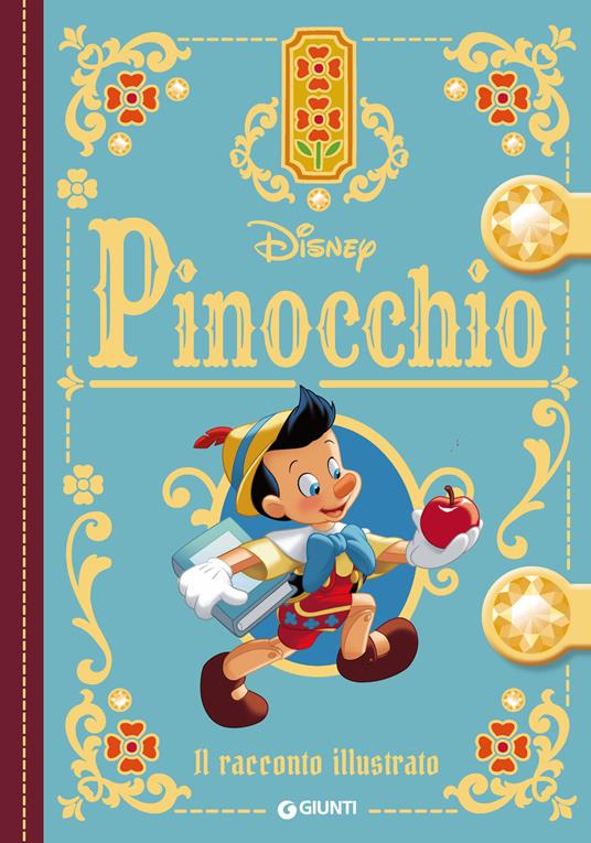 Pinocchio. Il racconto illustrato. Ediz. a colori - copertina