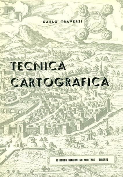 Tecnica cartografica - Carlo Traversi - copertina