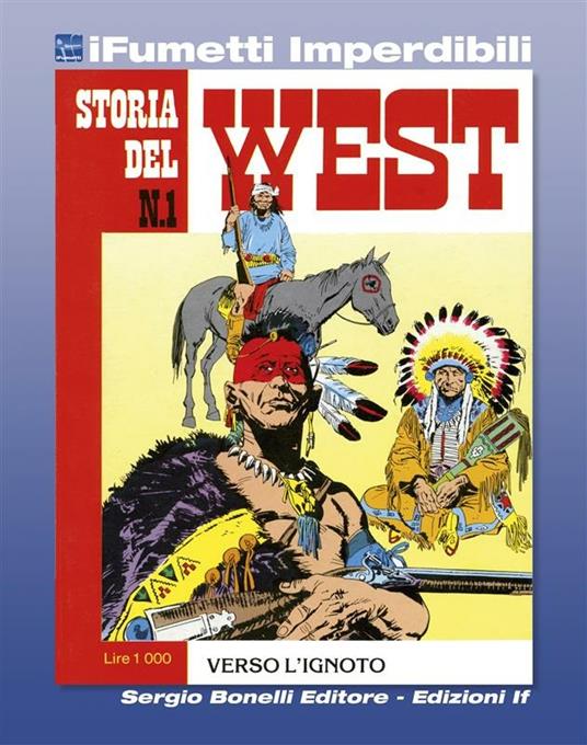 Storia del West. Verso l'ignoto. Vol. 1 - Renzo Calegari,Gino D'Antonio,Renato Polese - ebook