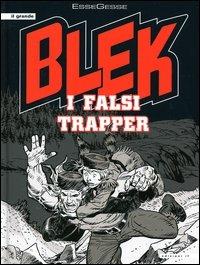 I falsi trapper. Blek - EsseGesse - copertina