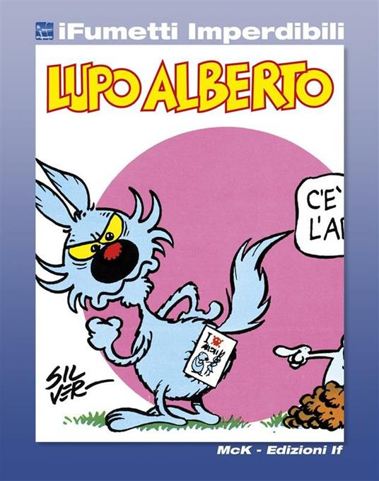 Lupo Alberto. Vol. 1