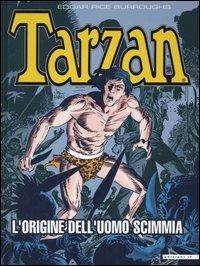 L'origine dell'uomo scimmia. Tarzan - Edgar R. Burroughs,Joe Kubert - copertina