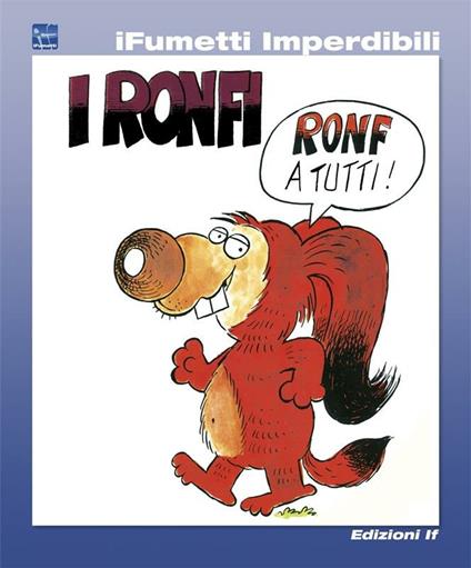 I Ronfi. Vol. 1 - Adriano Carnevali - ebook