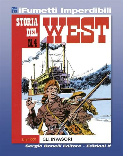 Storia del West. Vol. 4 - Gino D'Antonio,Renato Polese,Giorgio Trevisan - ebook