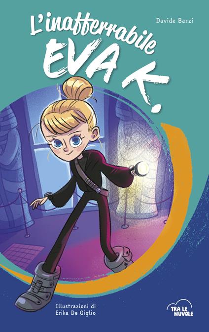 L'inafferrabile Eva K. - Davide Barzi - copertina