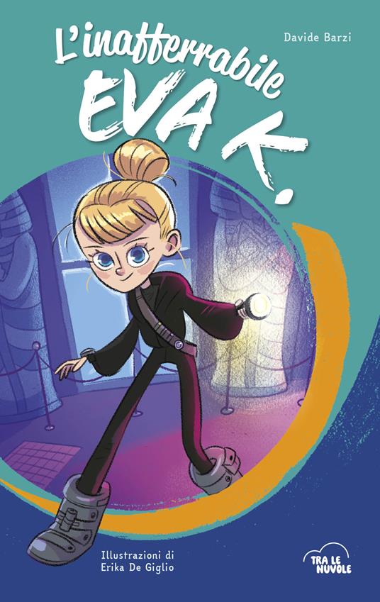 L'inafferrabile Eva K. - Davide Barzi - copertina