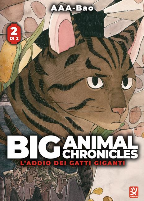 Big animal chronicles. L'addio dei gatti giganti. Vol. 2 - Aaa-bao - copertina