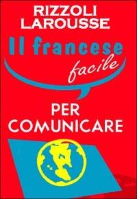 Il francese facile per comunicare - copertina