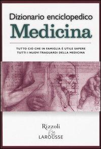 Dizionario enciclopedico. Medicina - copertina