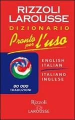 Pronto per l'uso. Dizionario italiano-inglese, inglese-italiano