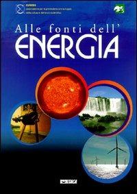 Alle fonti dell'energia - copertina