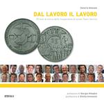 Dal lavoro il lavoro. 25 anni di storia della Cooperativa di lavoro Team Service