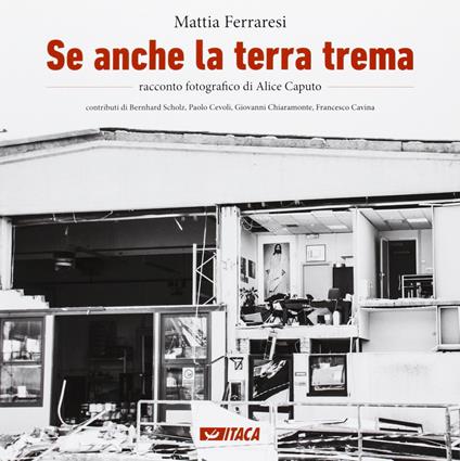 Se anche la terra trema - Mattia Ferraresi - copertina