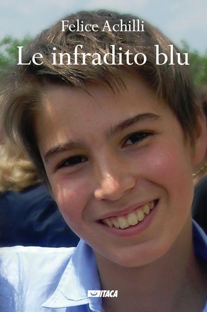 Le infradito blu - Felice Achilli - ebook