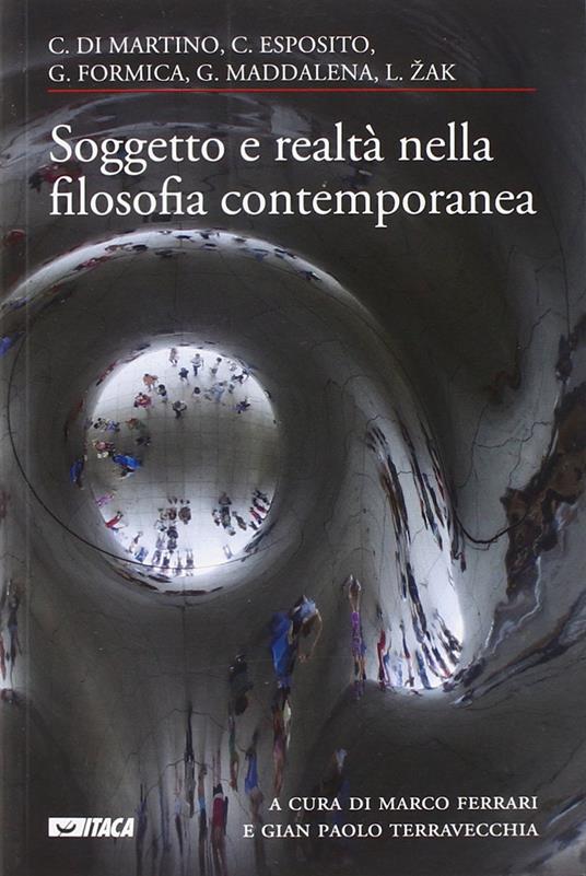 Soggetto e realtà nella filosofia contemporanea. Cinque lezioni - copertina