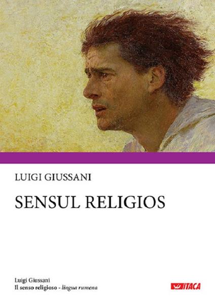 Il senso religioso. Ediz. rumena - Luigi Giussani - copertina