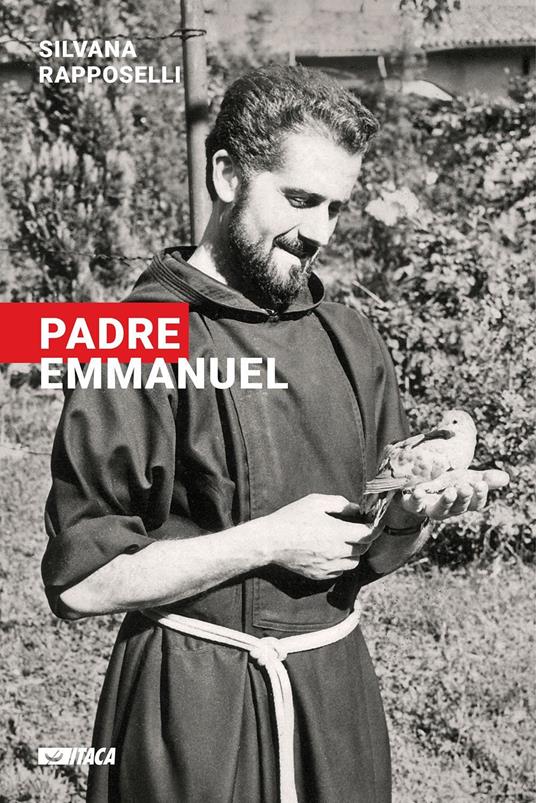 Padre Emmanuel - Silvana Rapposelli - copertina