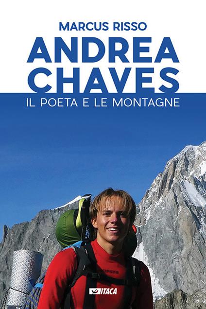 Andrea Chaves. Il poeta e le montagne - Marcus Risso - copertina