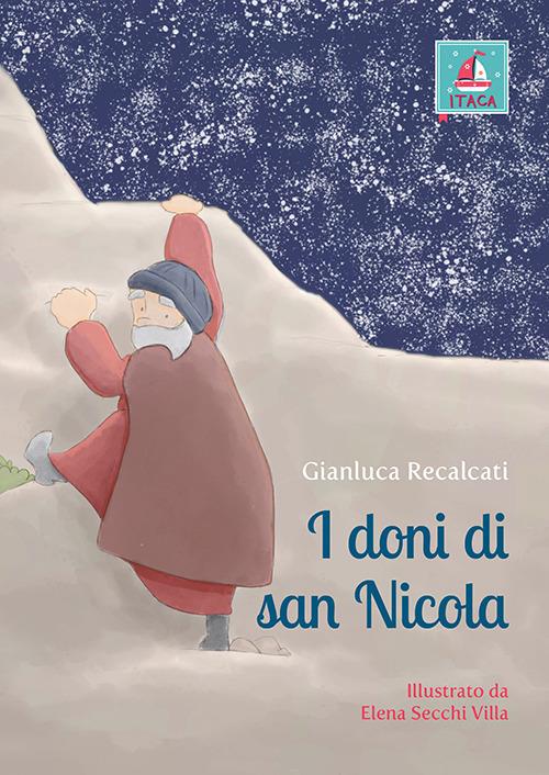 I doni di San Nicola. Ediz. illustrata - Gianluca Recalcati - copertina