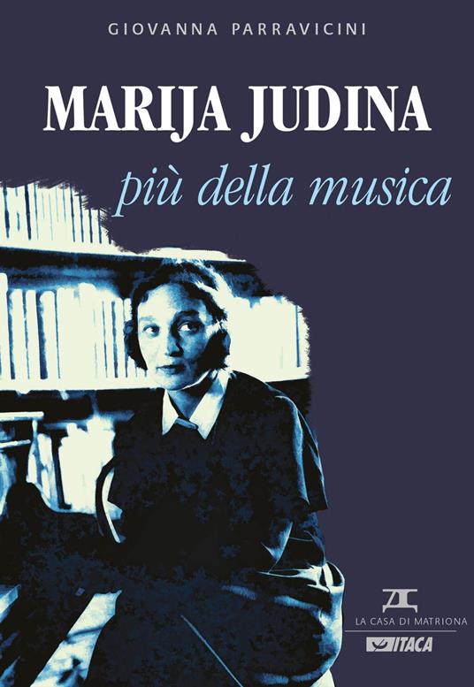 Marija Judina. Più della musica - Giovanna Parravicini - ebook