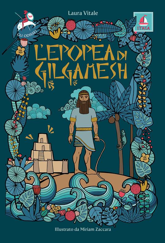 L' epopea di Gilgamesh - Laura Vitale - copertina