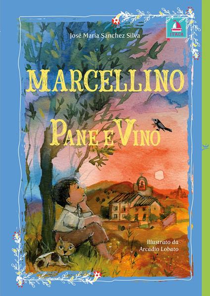 Marcellino pane e vino - José M. Sánchez Silva - copertina