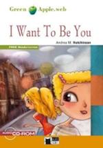 Green Apple: I Want To Be You + audio CD/CD-ROM