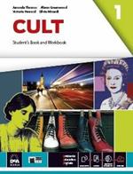 Cult. Student's book-Workbook. Per le Scuole superiori. Con Cult extra. Con DVD. Con e-book. Vol. 1