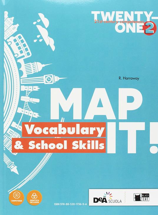  Twenty-one. Student's book-Workbook. Con Map it! Per la Scuola media. Con ebook. Con espansione online. Con DVD-ROM. Vol. 2 - 3