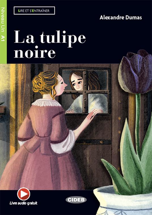  La tulipe noire