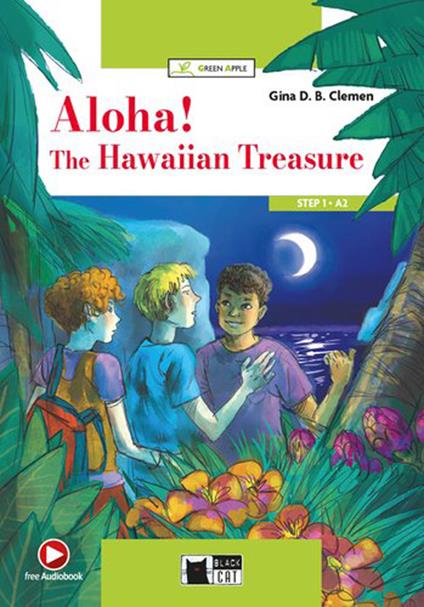  Aloha! The hawaiian treasure. Con e-book. Con espansione online