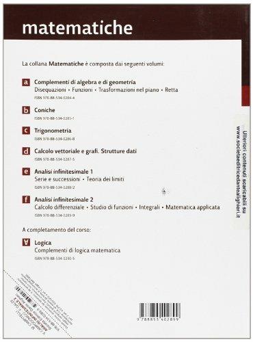  Matematiche. Tomo F: Analisi infinitesimali-Calcolo differenziale-Studio di funzioni. Per le Scuole superiori -  Maurizio Campitelli, Vincenzo Campodonico, Ferdinando Galdi - 2