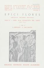  Epici flores. Antologia virgiliana dell'Eneide. Per i Licei e gli Ist. magistrali